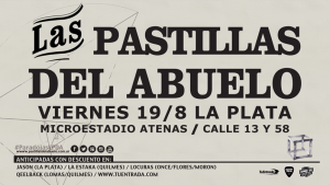 Flyer-Las-Pastillas-Del-Abuelo-en-La-Plata