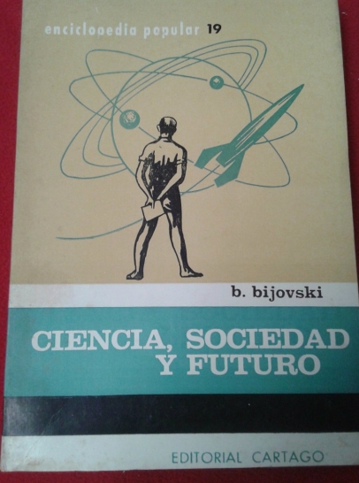 bijovski-b-ciencia-sociedad-y-futuro-D_NQ_NP_357011-MLA20473192002_112015-F